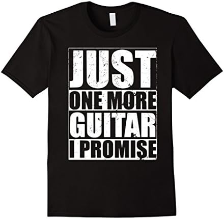 Men's JUST ONE MORE GUITAR, I PROMISE - Guitar Lover Shirt Medium Black
