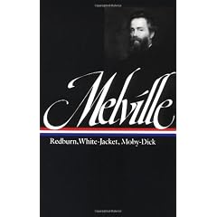Melville:  Redburn, White-Jacket, Moby-Dick (Library of America)