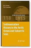 Sedimentation History in the Arctic Ocean and Subarctic Seas for the Last 130 kyr (Lecture Notes in Earth Sciences)
