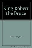 King Robert the Bruce