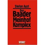 Der Baader-Meinhof-Komplexvon "Stefan Aust"