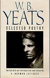 W. B. Yeats: Selected Poetry