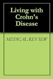 Living with Crohn's Disease