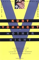 Mother Night: A Novel