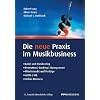 Die neue Praxis im Musikbusiness