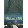 Quis Custodiet