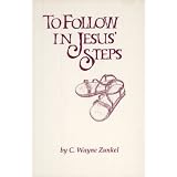 To Follow in Jesus' Steps: A Manual for Participation in the Church of the Brethren