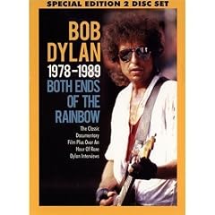 Bob Dylan 1978 - 1989 - Both Ends Of The Rainbow.. [DVD] [2009] [Region 1] [NTSC]