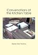 Conversations at the Kitchen Table