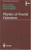 Physics of Fractal Operators