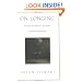 On Longing: Narratives of the Miniature, the Gigantic, the Souvenir, the Collection