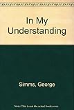 In my understanding