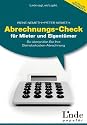 Abrechnungs-Check für Mieter und Eigentümer: So überprüfen Sie Ihre Betriebskosten-Abrechnung