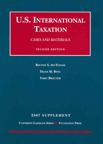 International Tax, 2nd Edition, 2007 Supplement (University Casebooks)