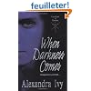 When Darkness Comes