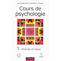 Cours de psychologie, tome 1 : Origines et bases