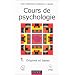 Cours de psychologie, tome 1 : Origines et bases