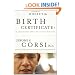 Where's the Birth Certificate?: The Case that Barack Obama is not Eligible to be President