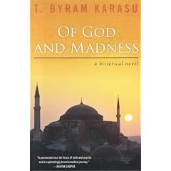 Of God and Madness: A Historical Novel
