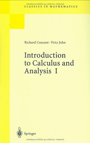 By Richard Courant - Introduction to Calculus and Analysis Volume I: 1st (first) Edition