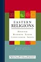 Eastern Religions: Hinduism, Buddhism, Taoism, Confucianism, Shinto