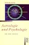 Astrologie und Psychologie: Eine neue Synthese