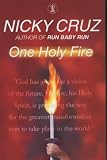 One Holy Fire: Let the Spirit Ignite Your Soul