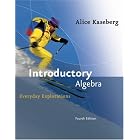 Introductory Algebra: Everyday Explorations by  Alice Kaseberg