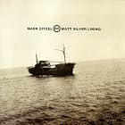 60 Watt Silver Lining by Mark Eitzel