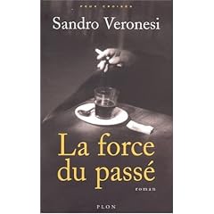 La Force du pass�