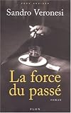 La Force du pass�