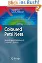 Coloured Petri Nets