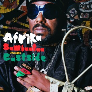 CD-Charts  Search : Afrika Bambaataa Presents Eastside