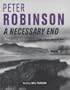 Necessary End (Inspector Banks Mystery S.)