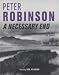 A Necessary End (Inspector Banks Mystery)