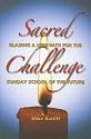 Sacred Challenge: Blazing a New Path for the Sunday School of the Future