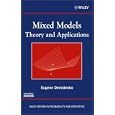 Mixed Models: Theory and Applications (Wiley Series in Probability and Statistics) by Eugene Demidenko