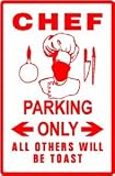 CHEF PARKING cook food diet fun sign