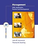 Management: Skills, Application, Practice, and Development