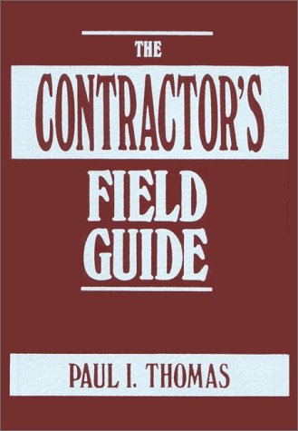 The Contractor's Field Guide