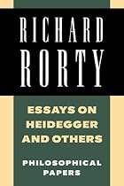 Richard Rorty: Philosophical Papers Set: Essays on Heidegger and Others: Volume 2 (Philosophical Papers (Cambridge))
