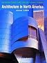 Architecture in North America Since 1960