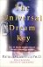 Book The Universal Dream Key: The 12 Most Common Dream Themes Around the World