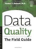 Data Quality: The Field Guide