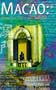 Macao: Mysterious Decay and Romance