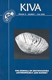 Kiva - the Journal of Southwest Anthropology and History