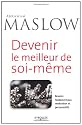 Devenir le meilleur de soi-même : Besoins fondamentaux, motivation et personnalité