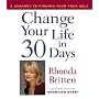 Change Your Life in 30 Days