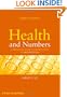 Health and Numbers: A Problems-Based Introduction to Biostatistics