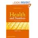 Health and Numbers: A Problems-Based Introduction to Biostatistics